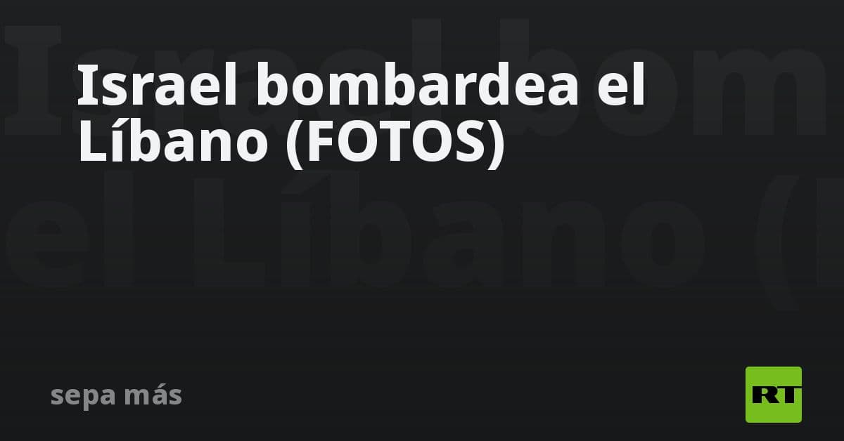 Escalada de violencia en Medio Oriente: Israel lanza intensos bombardeos en el sur del Líbano